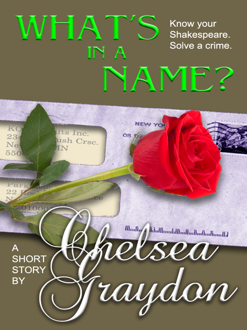 Title details for What's in a Name? by Chelsea Graydon - Available